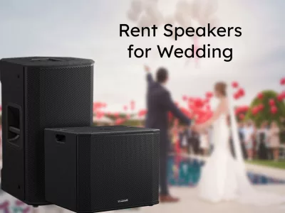 Rent Speakers for Wedding