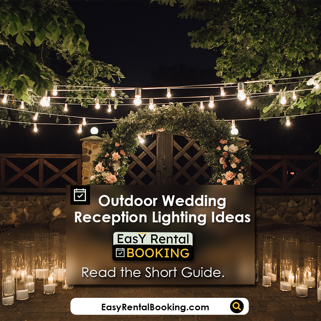 Outdoor Wedding Reception Lighting Ideas - Easy Rental Booking
